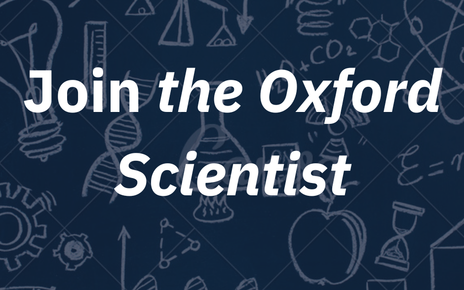 Blue background with scientific symbols in grey. White text reads 'Join the Oxford Scientist'.